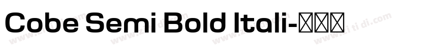 Cobe Semi Bold Itali字体转换 Cobe Semi Bold Itali字体转换